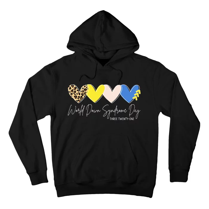 World Down Syndrome Awareness Day 3.21 Trisomy Support Hoodie