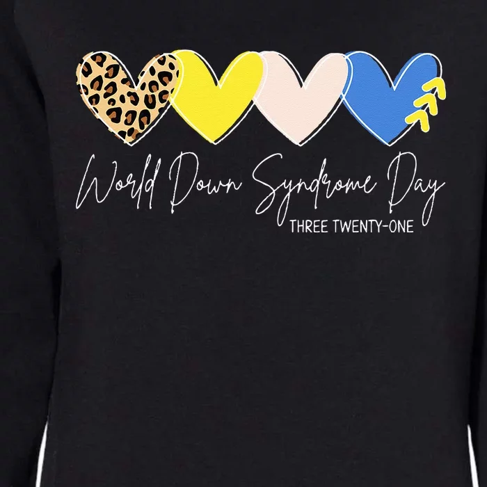 World Down Syndrome Awareness Day 3.21 Trisomy Support Womens California Wash Sweatshirt