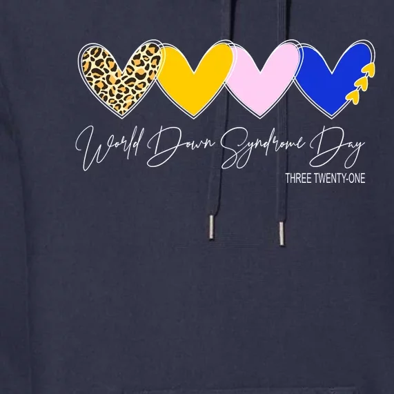 World Down Syndrome Day March 21st Awareness Heart Premium Hoodie