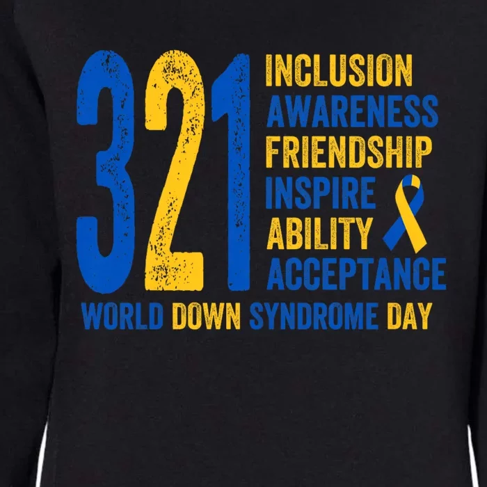 World Down Syndrome Day 3.21 Inspire And Awareness Ribbon Womens California Wash Sweatshirt