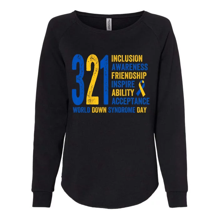 World Down Syndrome Day 3.21 Inspire And Awareness Ribbon Womens California Wash Sweatshirt