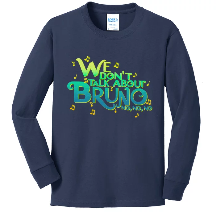 We Don't Talk About Bruno Kids Long Sleeve Shirt