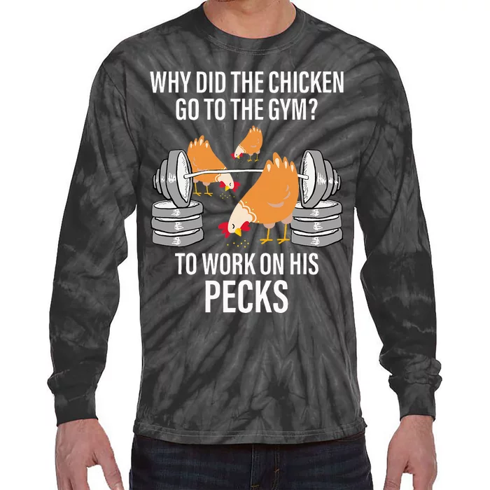 Why Did The Chicken Go To The Gym Funny Animal Tie-Dye Long Sleeve Shirt