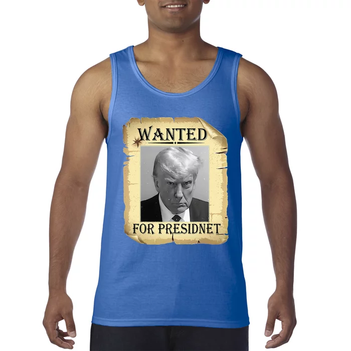 Wanted Donald Trump For President 2024 Vintage Tank Top