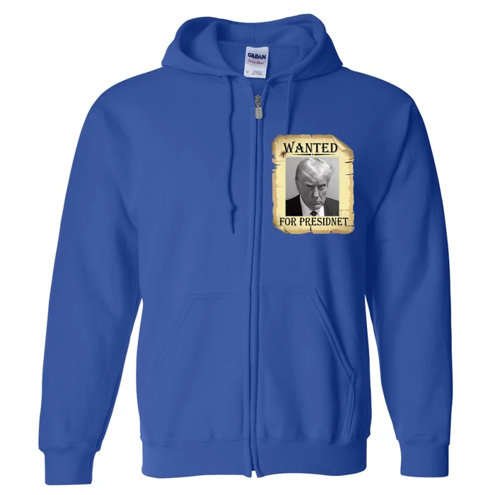 Wanted Donald Trump For President 2024 Vintage Full Zip Hoodie