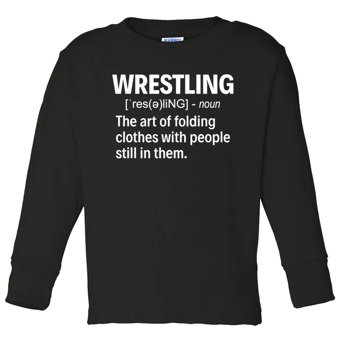 Wrestling Definition TShirt Toddler Long Sleeve Shirt