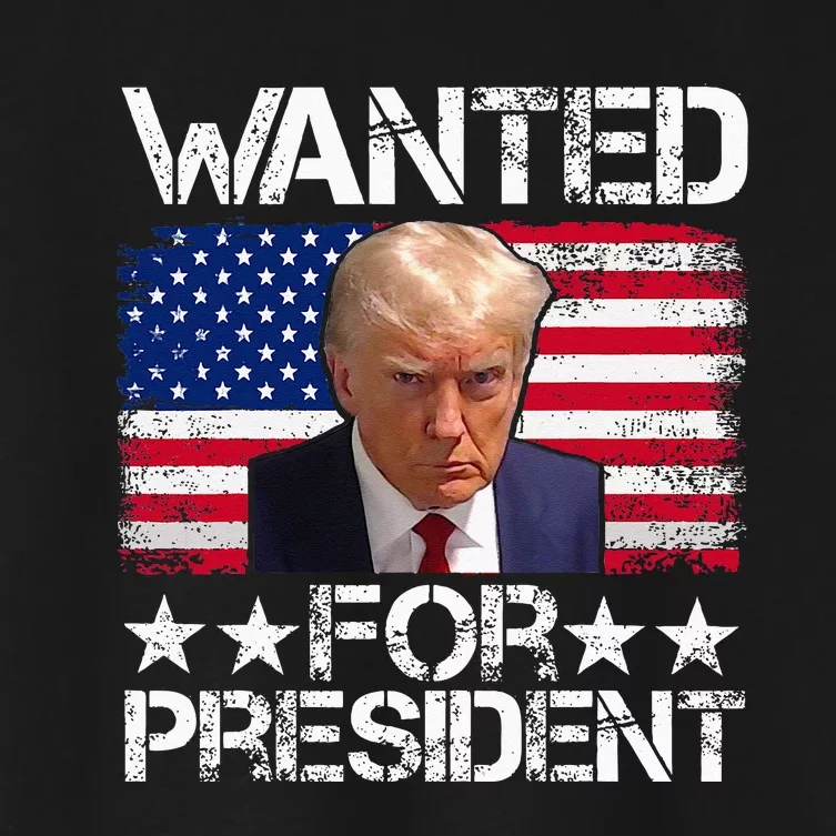 Wanted Donald Trump For President 2024 Trump Mug Shot Women's Crop Top Tee