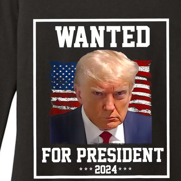 Wanted Donald Trump For President 2024 Womens CVC Long Sleeve Shirt