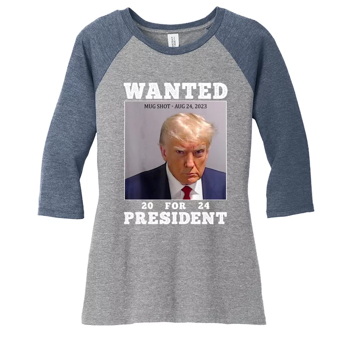 Wanted Donald Trump For President 2024 Women's Tri-Blend 3/4-Sleeve Raglan Shirt