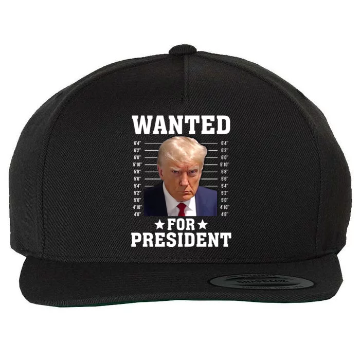 Wanted Donald Trump For President 2024 Wool Snapback Cap