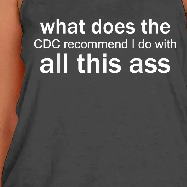 What Does The CDC Recommend I Do With All This Ass Women's Knotted Racerback Tank