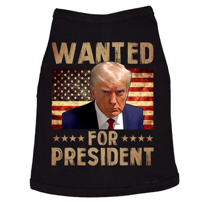 Wanted Donald Trump For President 2024 Trump Mug Shot Doggie Tank