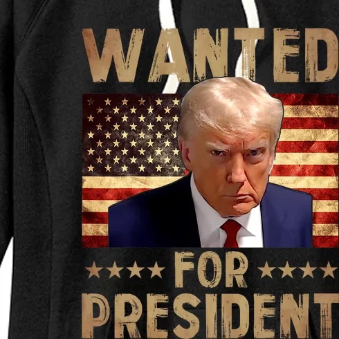 Wanted Donald Trump For President 2024 Trump Mug Shot Women's Fleece Hoodie