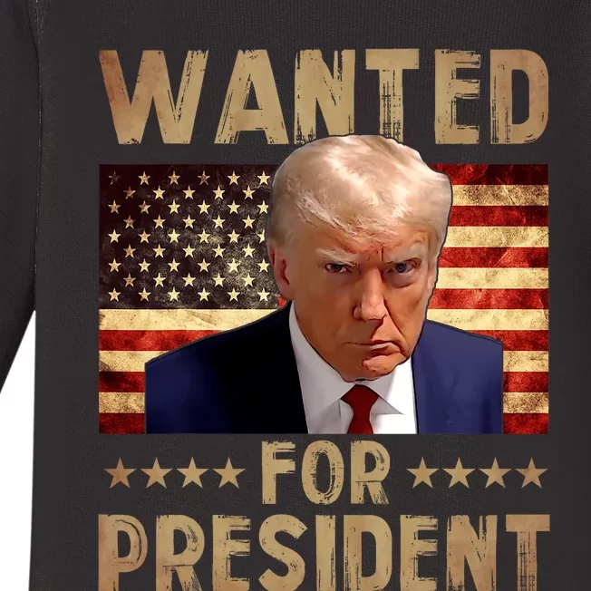 Wanted Donald Trump For President 2024 Trump Mug Shot Baby Long Sleeve Bodysuit