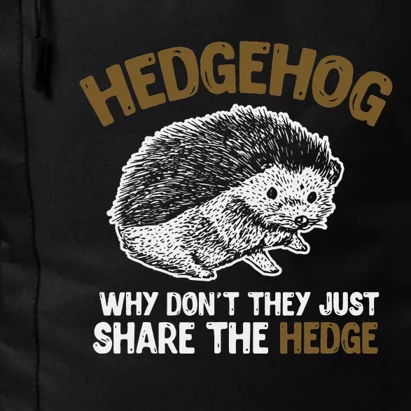 Why Dont They Just Share The Hedge Hedgehog Daily Commute Backpack