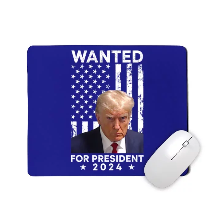 Wanted Donald Trump For President 2024 American Flag Trump Cute Gift Mousepad