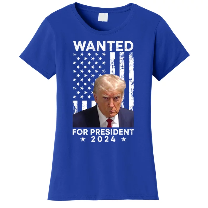 Wanted Donald Trump For President 2024 American Flag Trump Cute Gift Women's T-Shirt