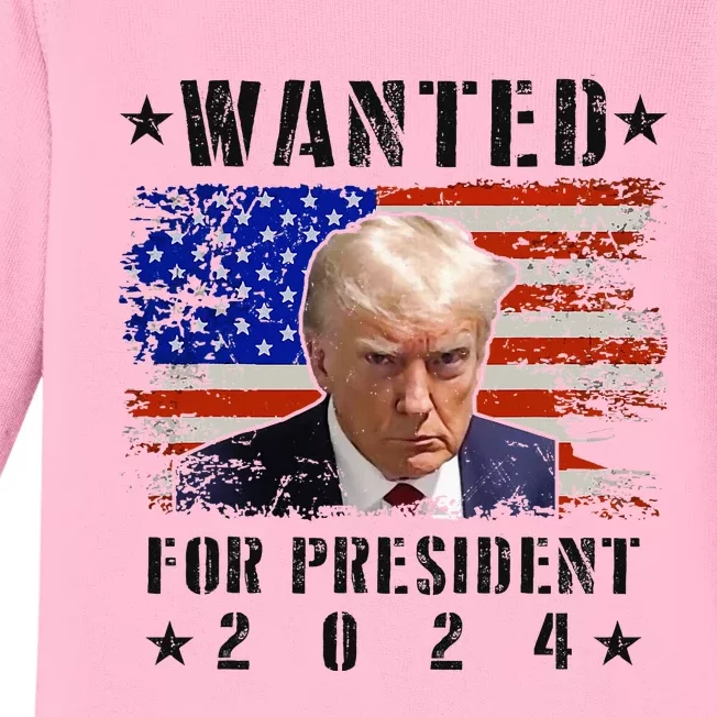 Wanted Donald Trump For President 2024 Trump Mug Shot Flag Baby Long Sleeve Bodysuit