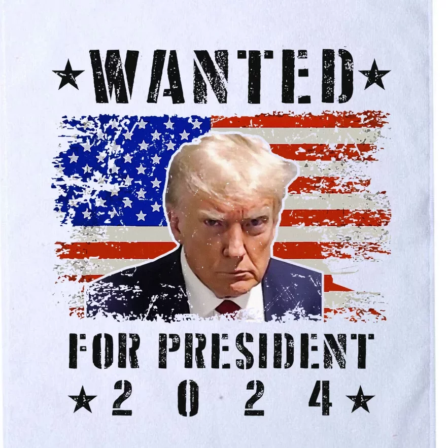 Wanted Donald Trump For President 2024 Trump Mug Shot Flag Platinum Collection Golf Towel