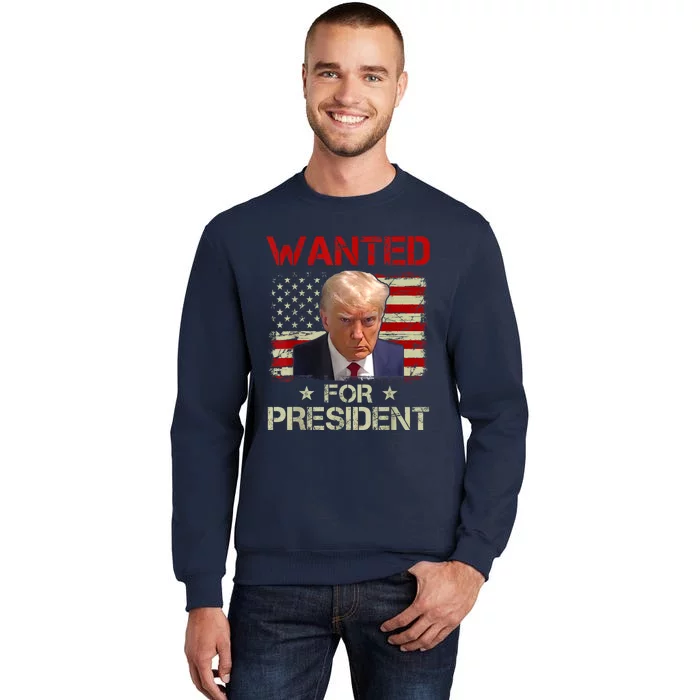 Wanted Donald Trump For President 2024 USA Flag Sweatshirt