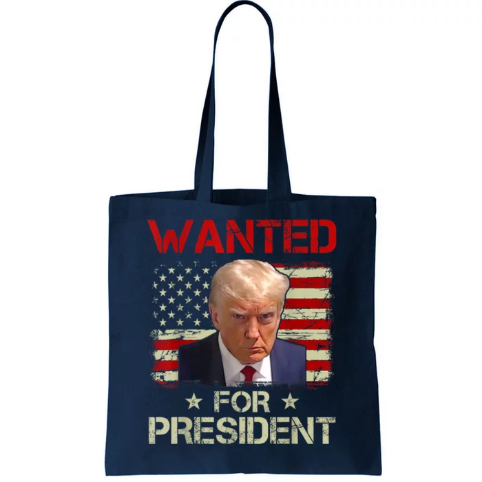 Wanted Donald Trump For President 2024 USA Flag Tote Bag