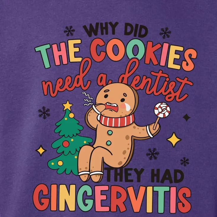 Why Did The Cookies Need A Dentist They Had Gingervitis Christmas Toddler Hoodie