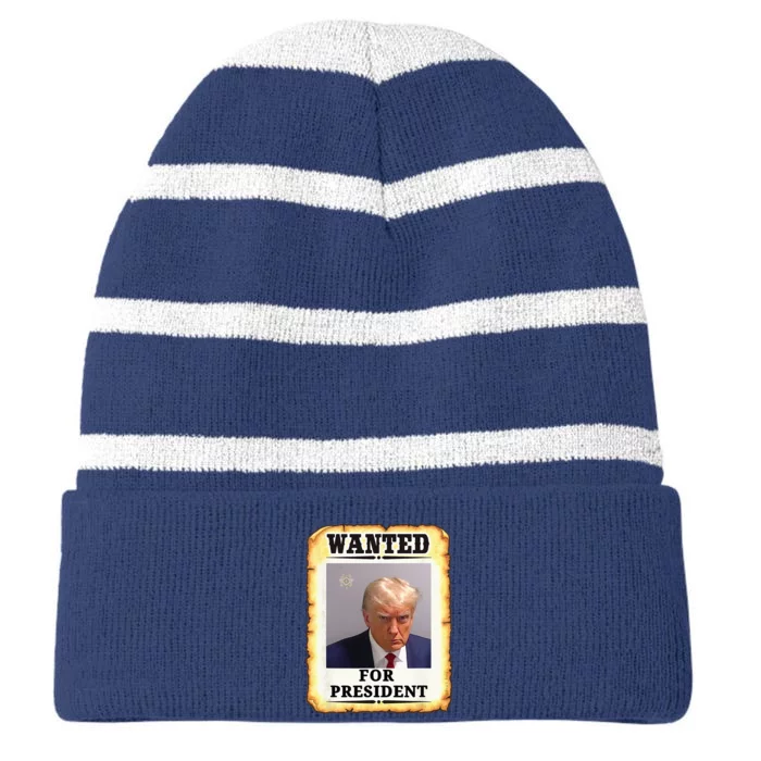 Wanted Donald Trump For President 2024 Striped Beanie with Solid Band