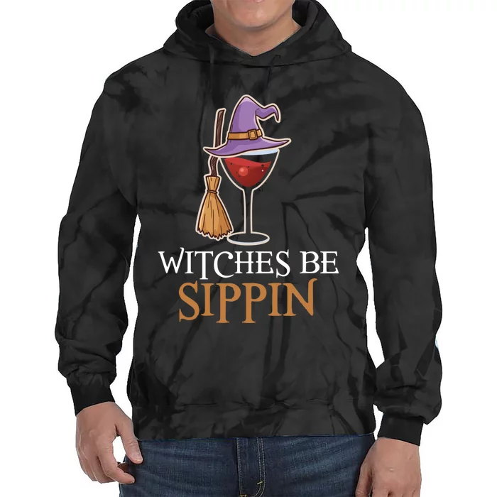 Wine Drinking Team Wo Halloween Witches Be Sippin Tie Dye Hoodie