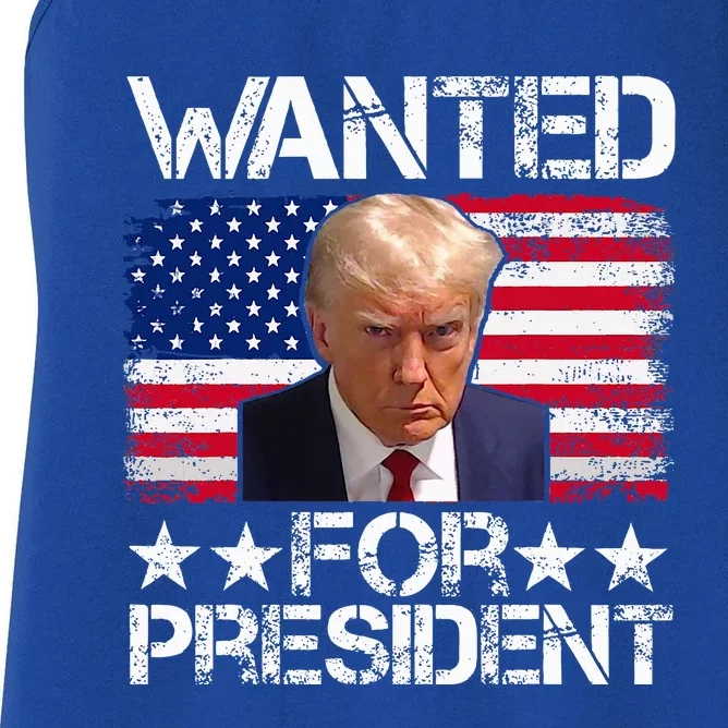 Wanted Donald Trump For President 2024 Women's Racerback Tank