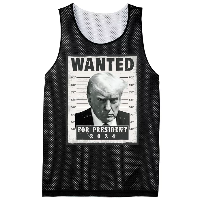 Wanted Donald Trump For President 2024 Trump Mug Shot Mesh Reversible Basketball Jersey Tank