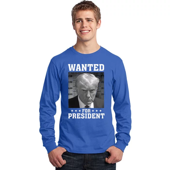 Wanted Donald Trump For President 2024 USA Flag Tall Long Sleeve T-Shirt