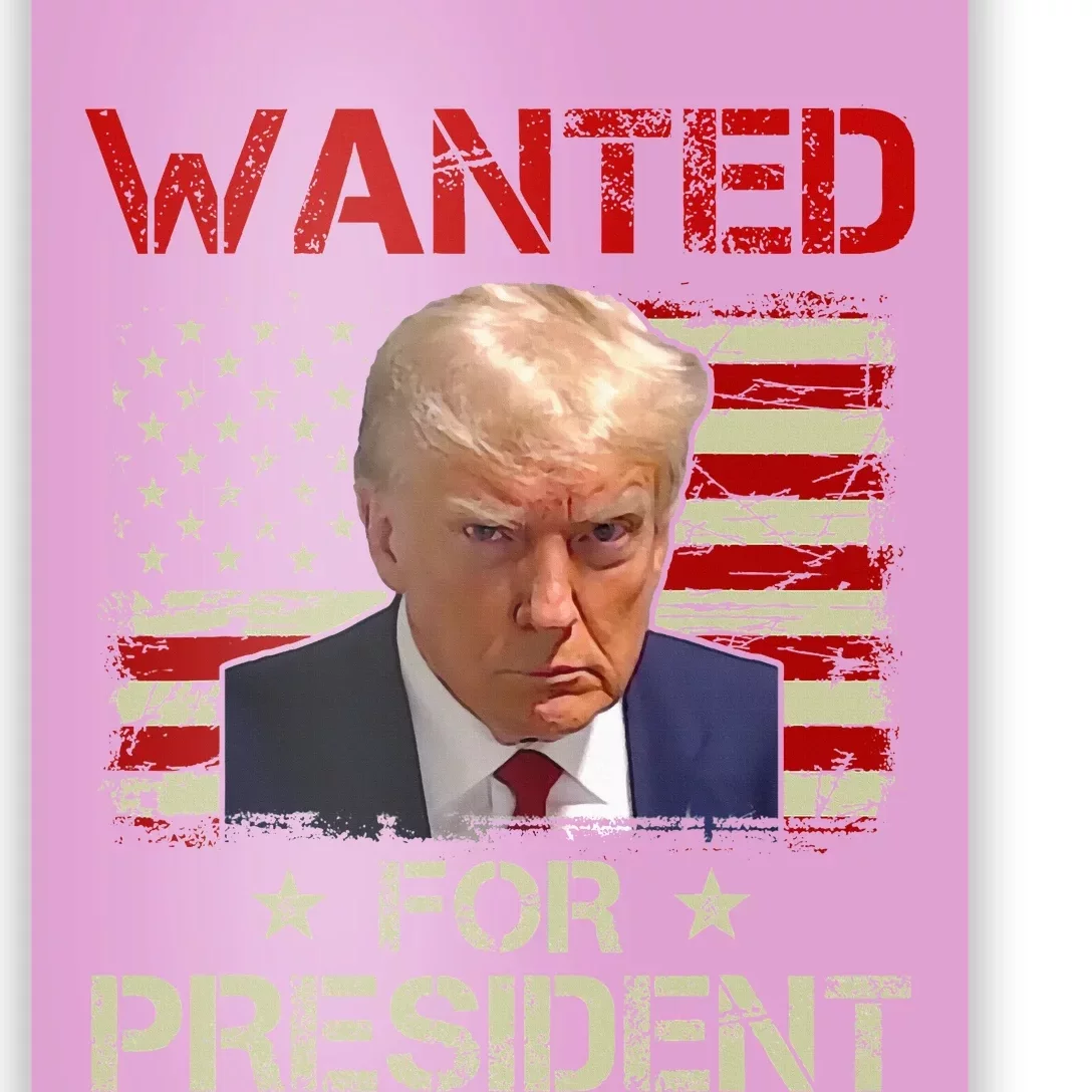 Wanted Donald Trump For President 2024 USA Flag Vintage Poster