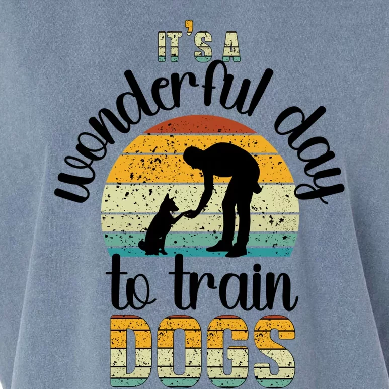 Wonderful Day To Train Dogs Trainer Dog Training Cute Gift Garment-Dyed Women's Muscle Tee