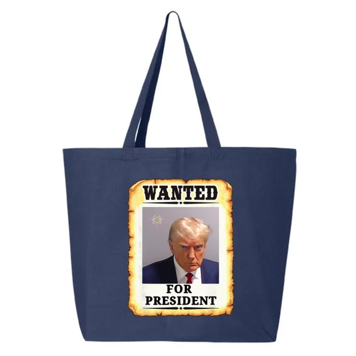 Wanted Donald Trump For President 2024 25L Jumbo Tote