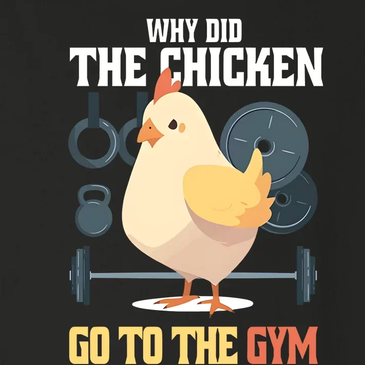 Why Did The Chicken Go To The Gym Funny Chicken Gymer Toddler Long Sleeve Shirt