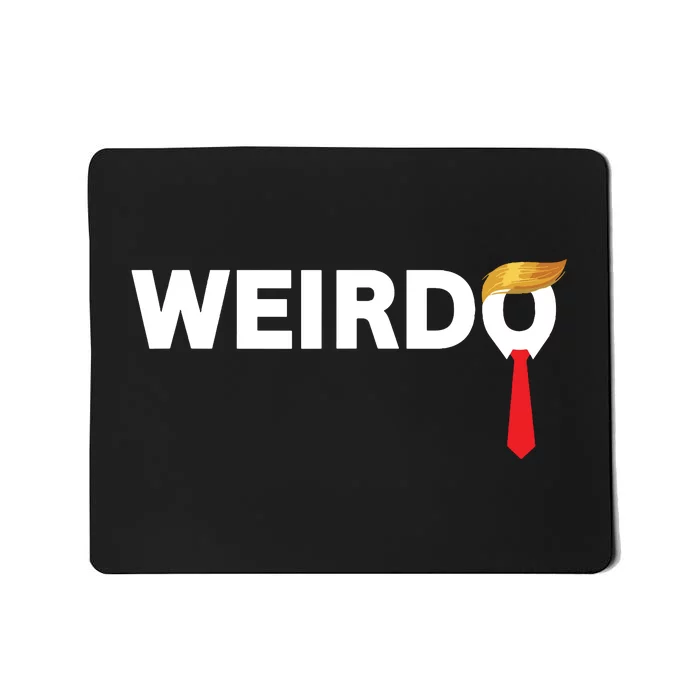 Weirdo Donald Trump Weird Old Man Funny Antitrump Costume Mousepad