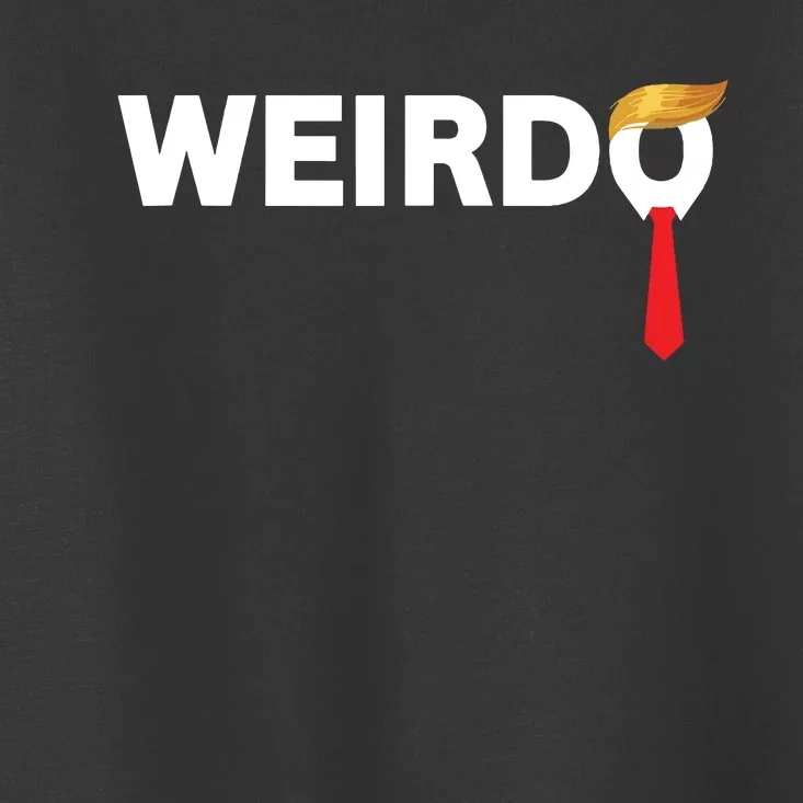 Weirdo Donald Trump Weird Old Man Funny Antitrump Costume Toddler T-Shirt