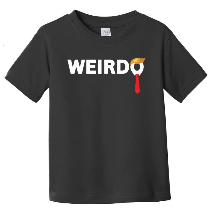 Weirdo Donald Trump Weird Old Man Funny Antitrump Costume Toddler T-Shirt