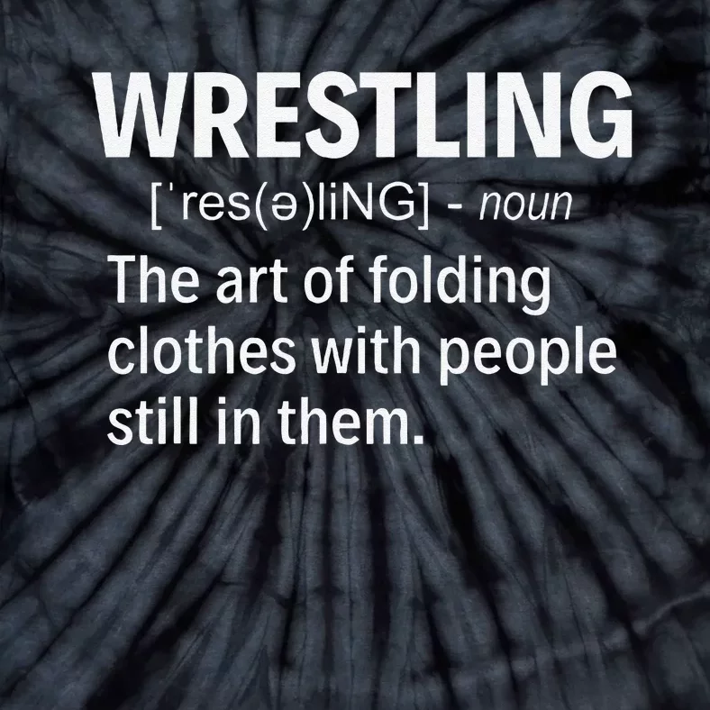 Wrestling Definition Tie-Dye T-Shirt