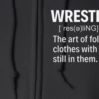 Wrestling Definition Full Zip Hoodie