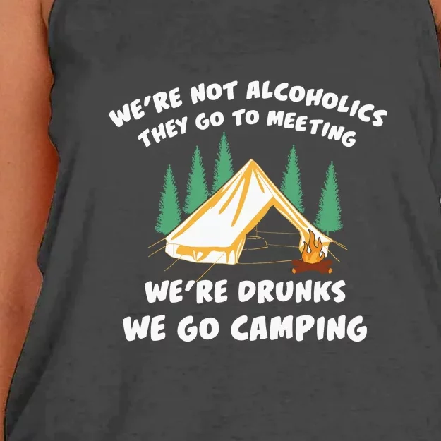 We’re Drunks We Go Camping Funny Camper Gift Women's Knotted Racerback Tank