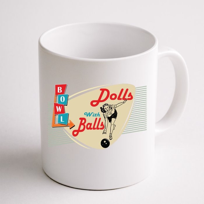 Womens Dolls With Balls Vintage Retro Matching Bowling Team Front & Back Coffee Mug