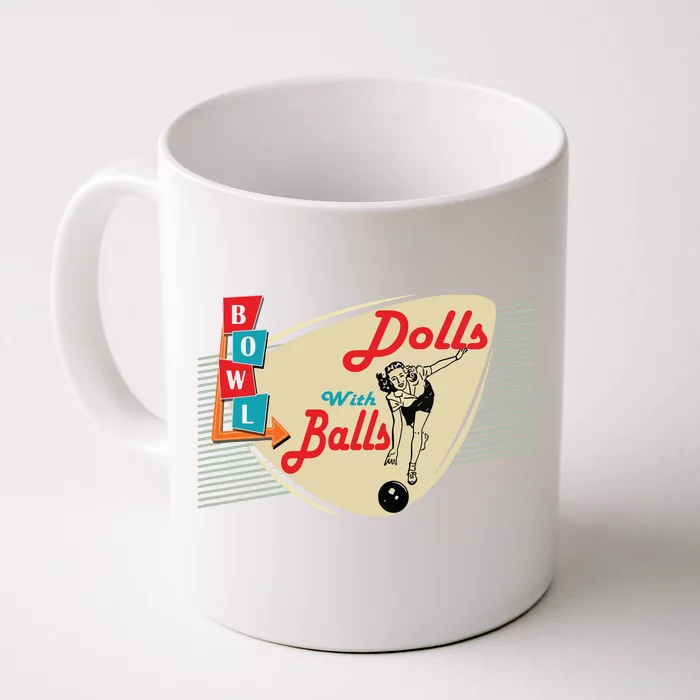 Womens Dolls With Balls Vintage Retro Matching Bowling Team Front & Back Coffee Mug