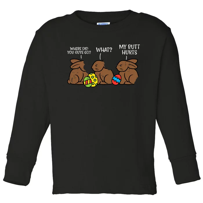 Where Did You Guys Go Chocolate Bunny Funny Easter Toddler Long Sleeve Shirt