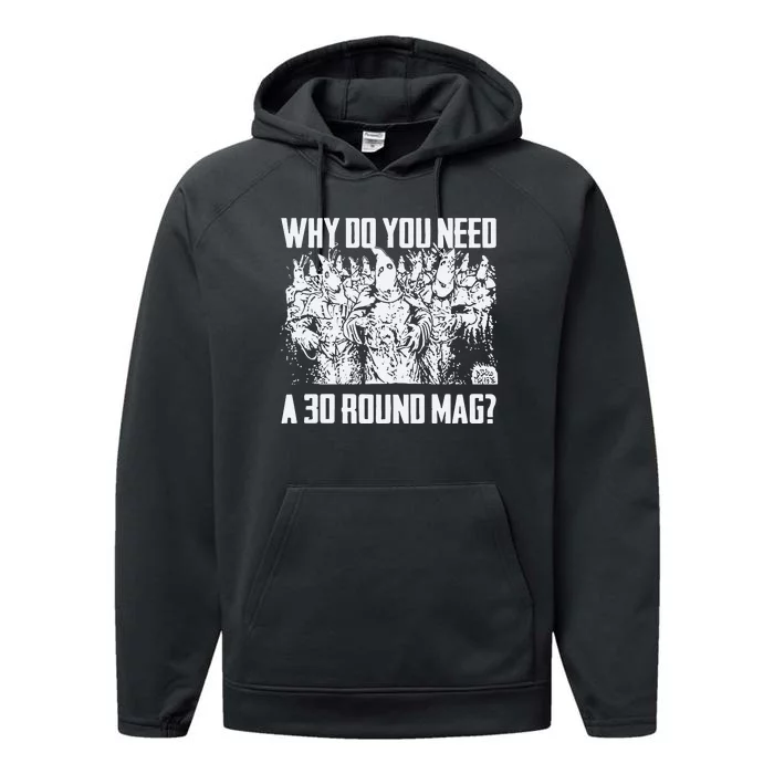 Why Do You Need A 30 Round Mag Performance Fleece Hoodie