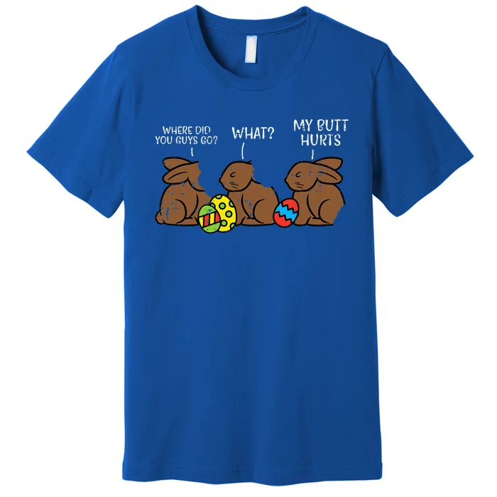 Where Did You Guys Go Chocolate Bunny Premium T-Shirt