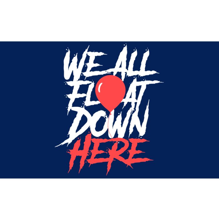 We All Float Down Here Bumper Sticker