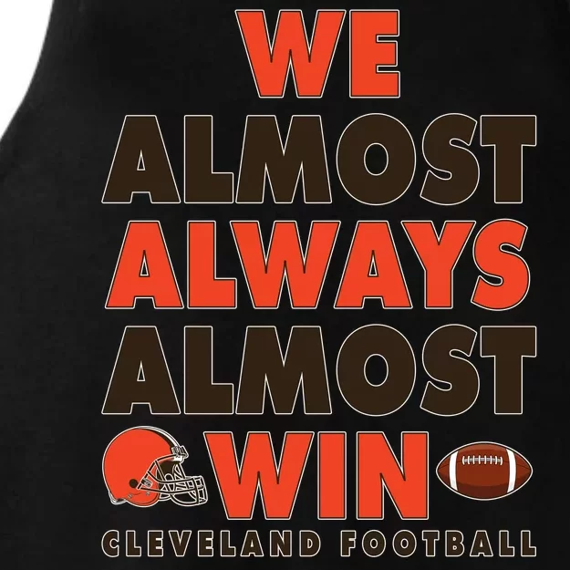 We Almost Always Almost Win Cleveland Football Ladies Tri-Blend Wicking Tank