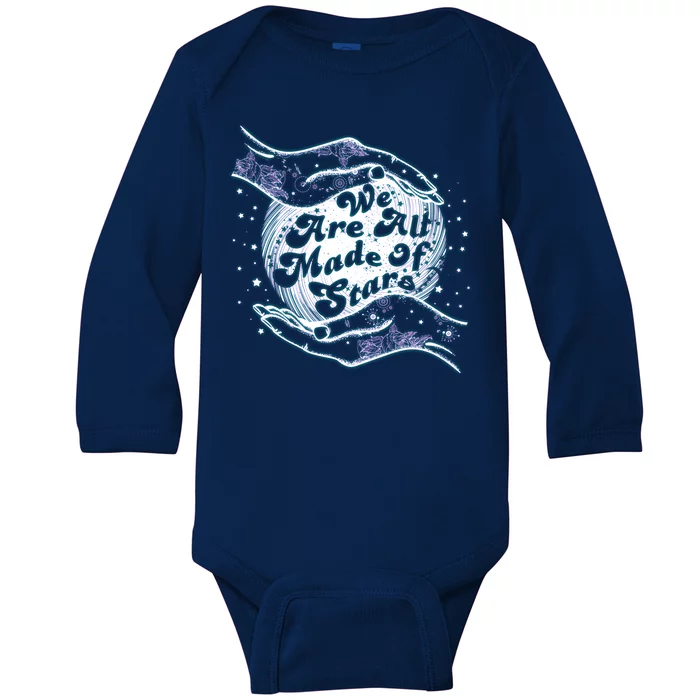 We Are All Made of Stars Baby Long Sleeve Bodysuit