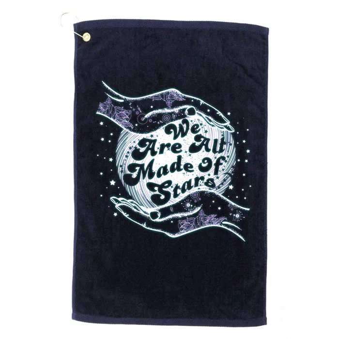 We Are All Made of Stars Platinum Collection Golf Towel